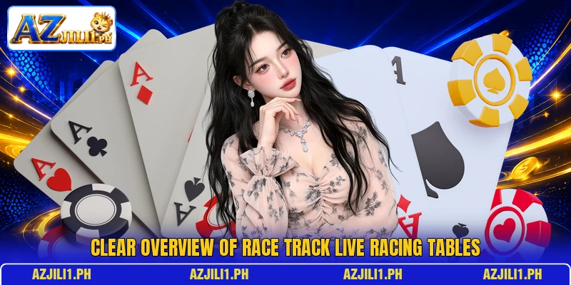 Clear overview of Race Track Live racing tables Clear overview of Race Track Live racing tables