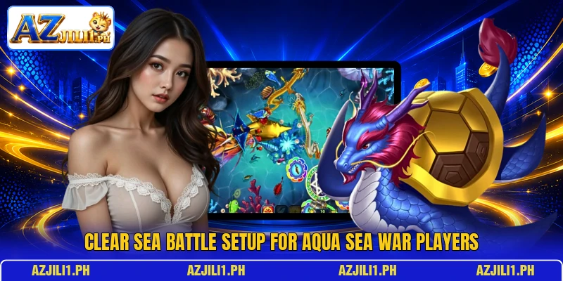 Clear sea battle setup for Aqua Sea War players Clear sea battle setup for Aqua Sea War players