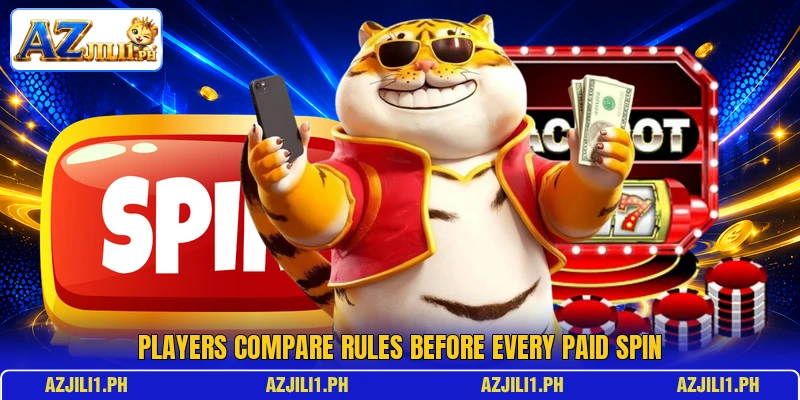 Players compare rules before every paid spin