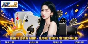 Tongits Legacy Arena – Classic Tongits Matches Online